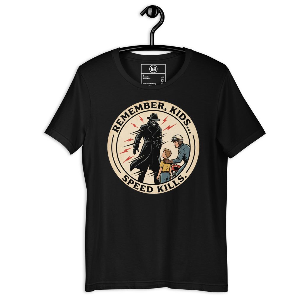 Remember Kids Speed Kills T-Shirt – Motorrad Shirt
