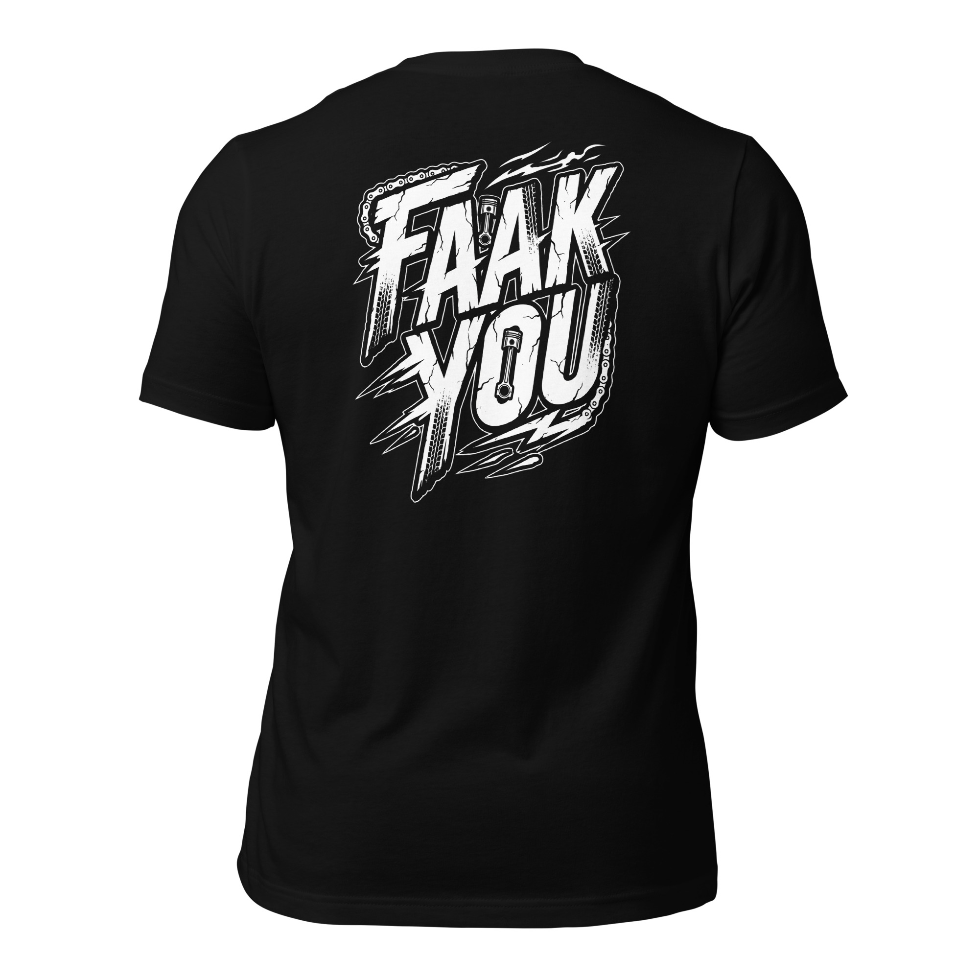 FAAK YOU Motorrad T-Shirt – schlicht vorne, kompromisslos hinten